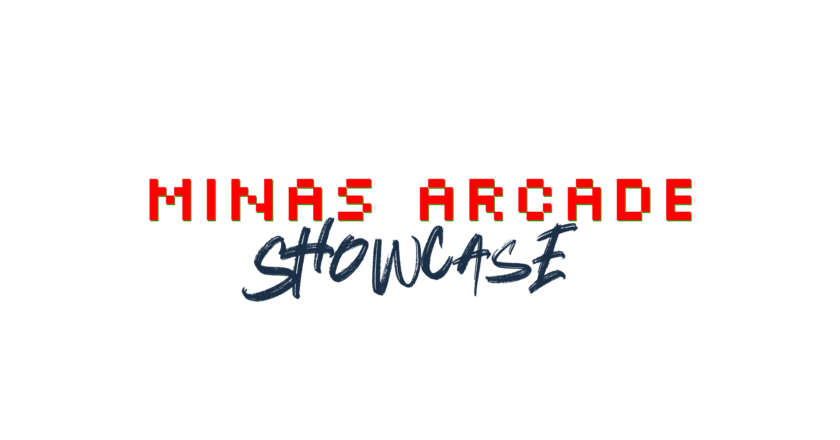 Minas Arcade Showcase 2026